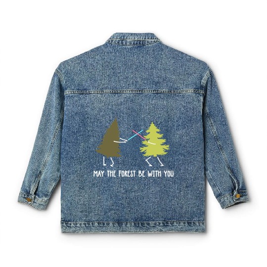 May the forest be with you Classic Women's Denim Jackets