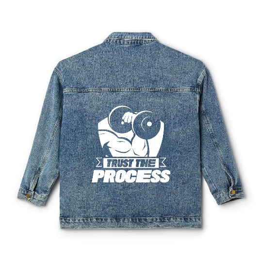 Trust The Process Gym Motivation Fitness Workout Classic Women's Denim Jackets