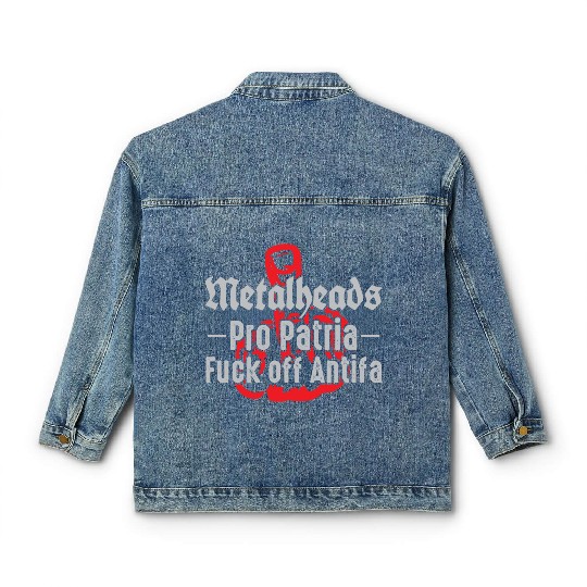 Metalheads Pro Patria - Fuck off Antifa Classic Women's Denim Jackets