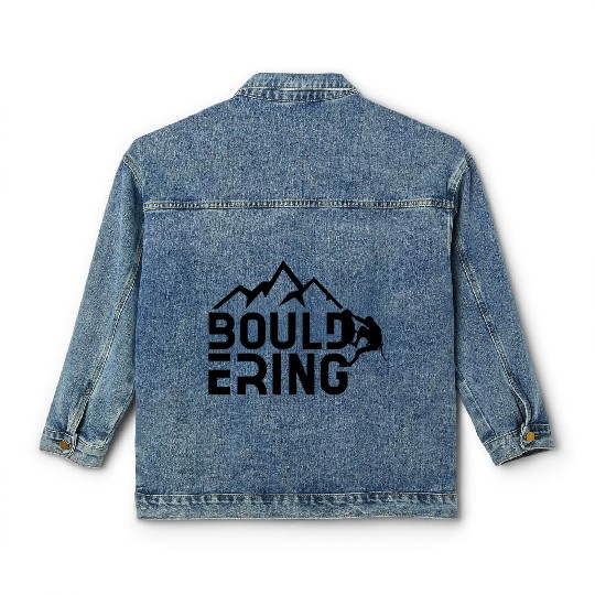 Bouldering Saying Boulderers Boulderer Hobby Classic Women's Denim Jackets