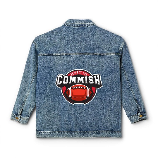 Respect The Commish Fantasy Football Funny Classic Women's Denim Jackets