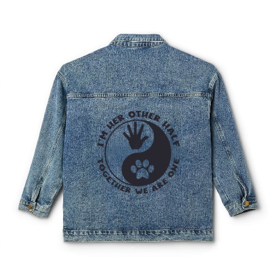 Im her other half Together Classic Women's Denim Jackets