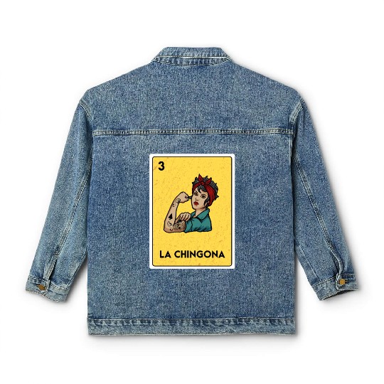 La Chingona Mexican Lottery Bingo Game Card Player Classic Women's Denim Jackets