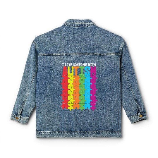 I Love Someone With Autism Classic Women's Denim Jackets