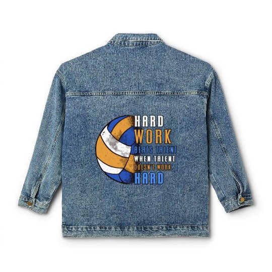 Volleyball Hard Work Beats Beach Volleyball Player Classic Women's Denim Jackets