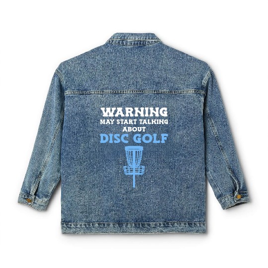 Talking About Disc Golf Disc Golfer Classic Women's Denim Jackets
