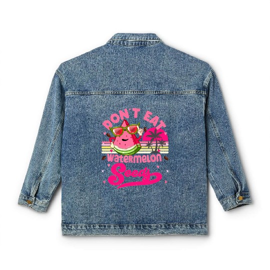 Don't Eat Watermelon Seeds Maternity Summer Fruit Classic Women's Denim Jackets