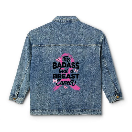 This Badass Beat A Breast Cancer - Breast Cancer Classic Women's Denim Jackets