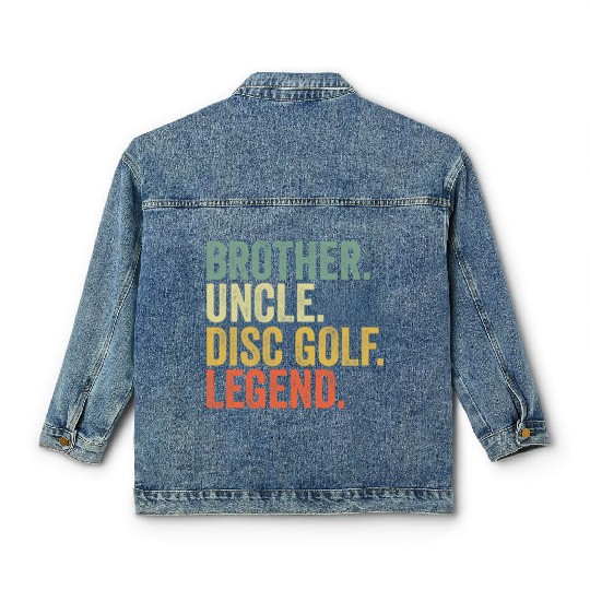 Disc Golf Brother Uncle Frisbee Sport Legend Classic Women's Denim Jackets