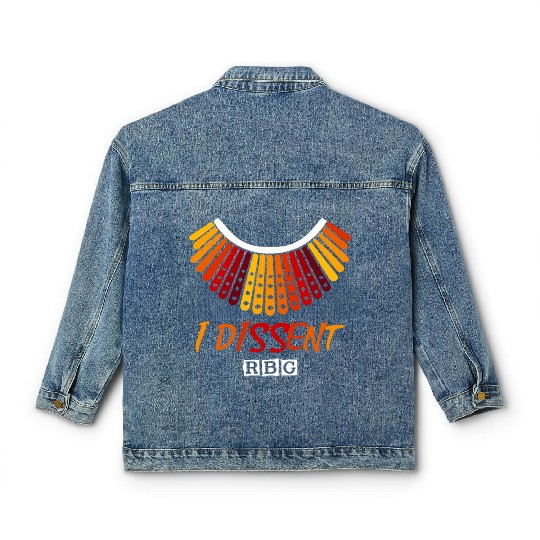 I dissent RBG Classic Women's Denim Jackets