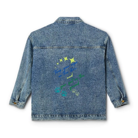 Keep Your Eyes On Stars And Your Feet On Ground Classic Women's Denim Jackets