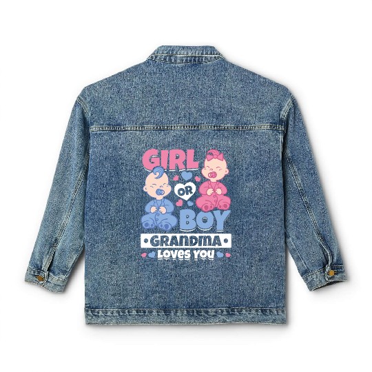 Girl Or Boy Grandma Loves You - Newborn Baby Classic Women's Denim Jackets