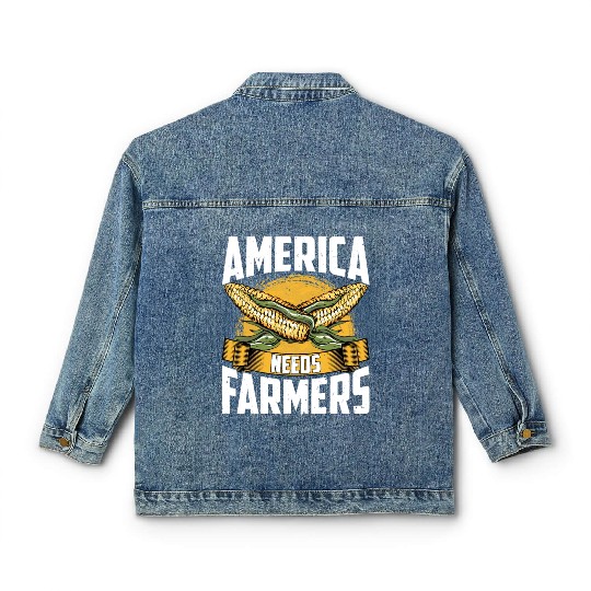 America Needs Farmers Funny Corn Farming Classic Women's Denim Jackets