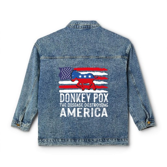 Donkey Pox The Disease Destroying America Funny Classic Women's Denim Jackets