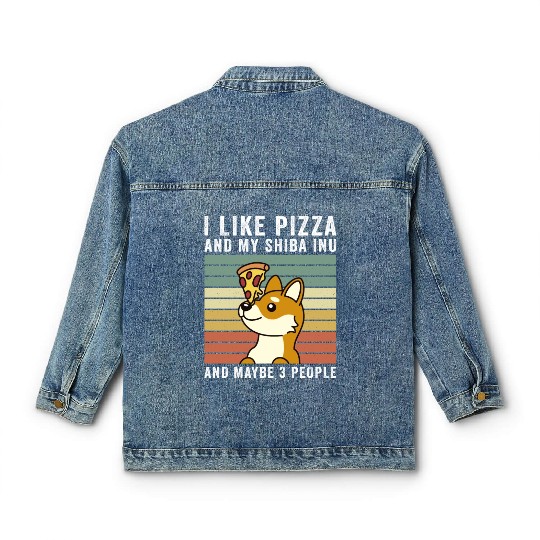 I Like Pizza And My Shiba Inu And Maybe 3 People Classic Women's Denim Jackets