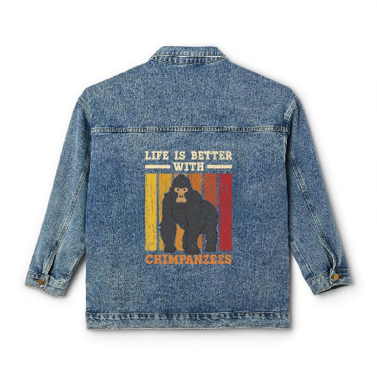 Life Is Better With Chimpanzees Monkey Zookeeper Classic Women's Denim Jackets