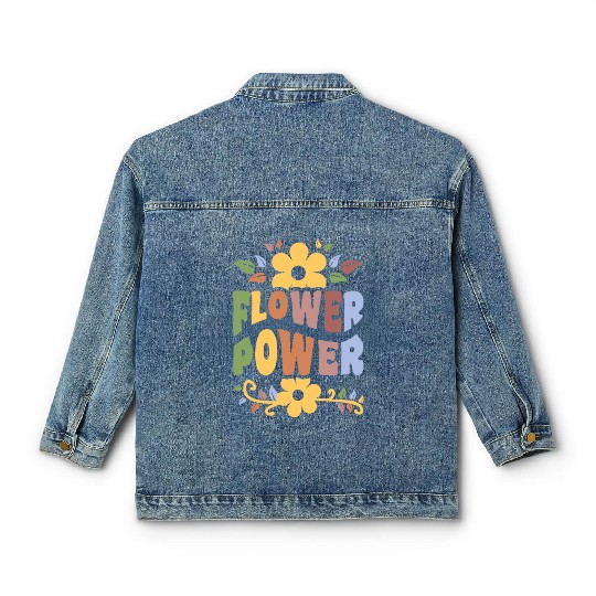 Flower Power 1960's Hippie Floral Funny Saying Classic Women's Denim Jackets