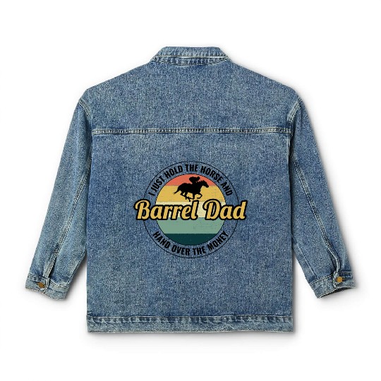 Barrel Racer Racing Horse Riding Dad Fathers day Classic Women's Denim Jackets