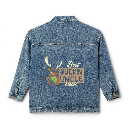 Best Buckin Uncle Ever Deer Hunter Classic Women's Denim Jackets