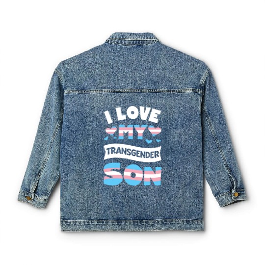 I Love My Transgender Son LGBT Gay Pride Classic Women's Denim Jackets for
