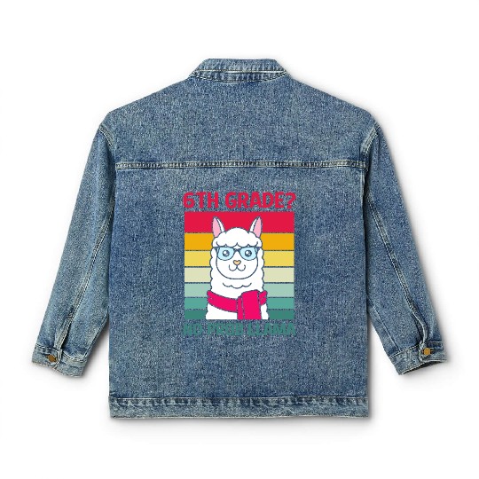 Funny Llama Teacher Kids 6th Grade No Prob Llama Classic Women's Denim Jackets