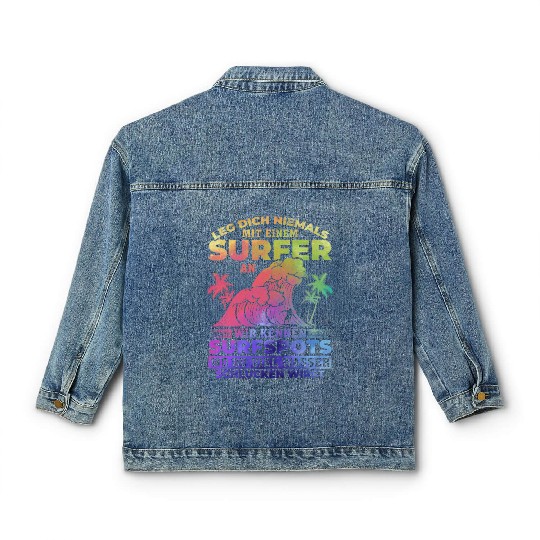 Surfing Never Mess With A Surfer Classic Women's Denim Jackets