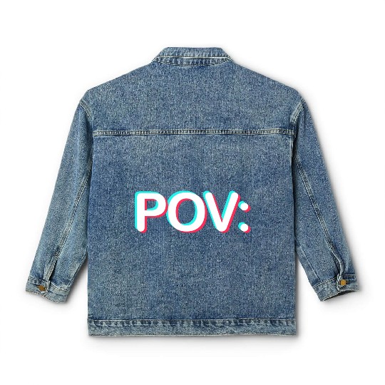 POV: You wear TikTok Meme Prints Classic Women's Denim Jackets