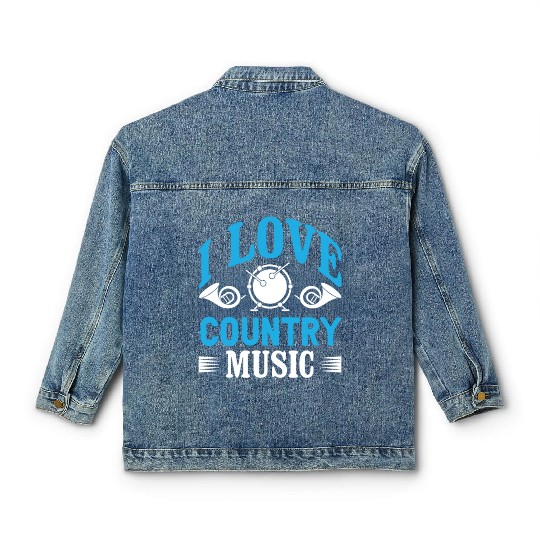 I love Country Music Classic Women's Denim Jackets