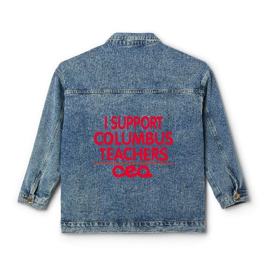 columbus ohio school teachers strike oh teacher Classic Women's Denim Jackets