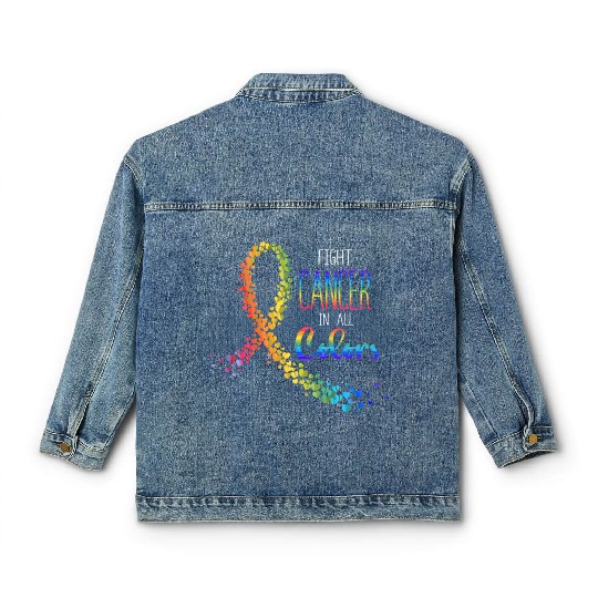 Cancer Sucks In Every Color Fighter Fight Support Classic Women's Denim Jackets