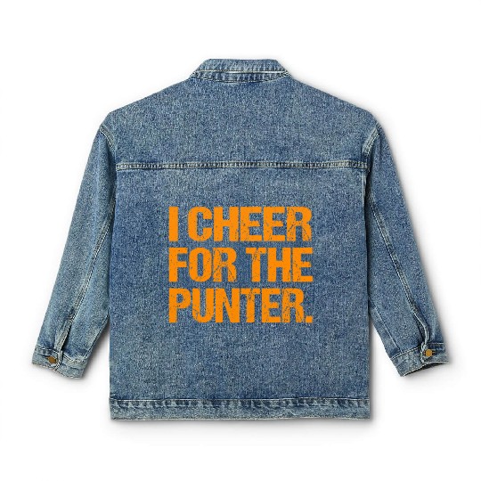 I Cheer For The Punter 2022 Classic Women's Denim Jackets