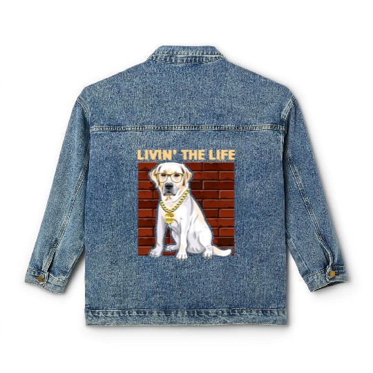 Dog Breed Livin' The Life Labrador Retriever Classic Women's Denim Jackets