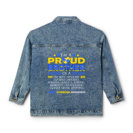 I m A Proud Brother Of A Down Syndrome Awareness Classic Women's Denim Jackets