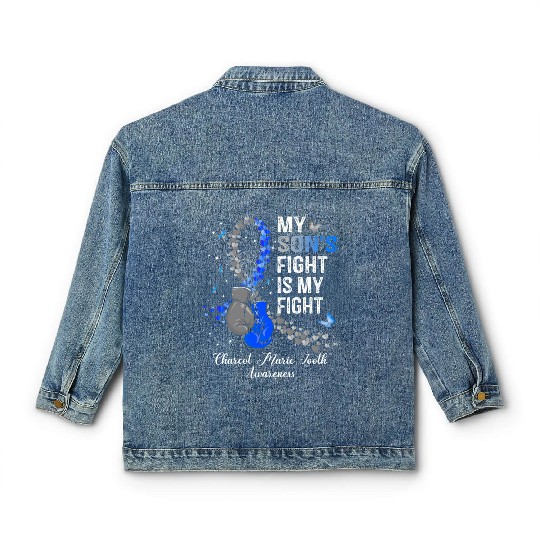 My Son s Fight Is My Fight Charcot Marie Tooth Classic Women's Denim Jackets