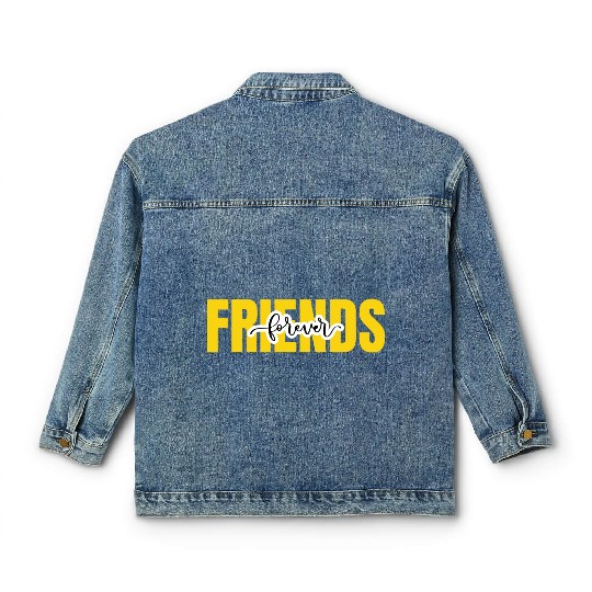 Friends forever. World's friendship day Classic Women's Denim Jackets