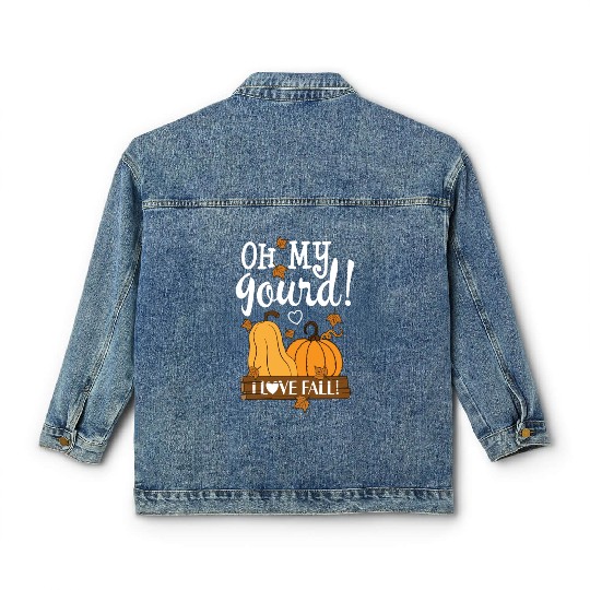 Fall Leaves Pumpkin Lovers Oh My Gourd I Love Fall Classic Women's Denim Jackets