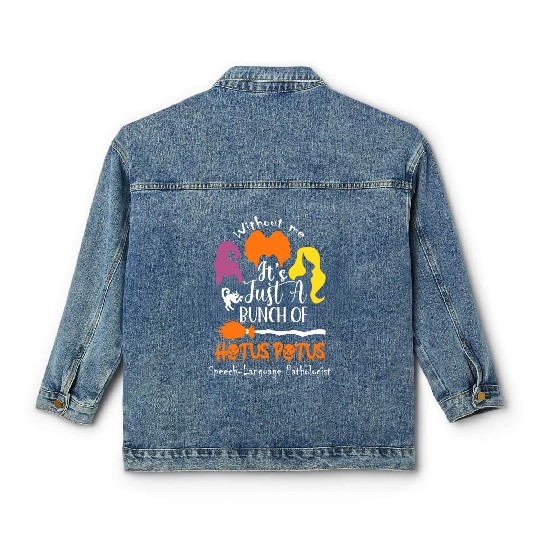 It's Just a Bunch of Hocus Pocus Classic Women's Denim Jackets, Fall Classic Women's Denim Jackets