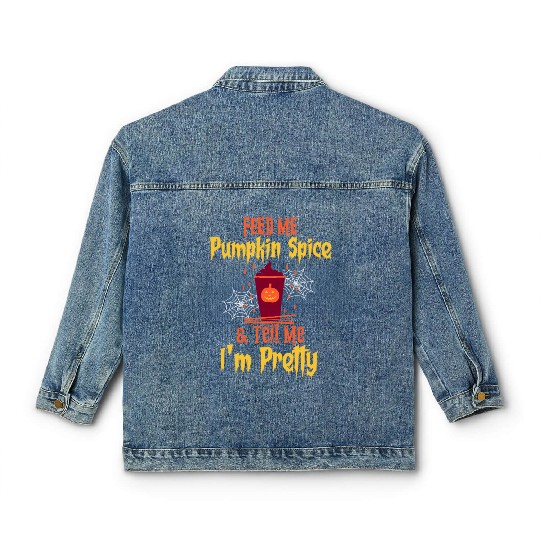 Feed Me Pumpkin Spice Fall Halloween Classic Women's Denim Jackets