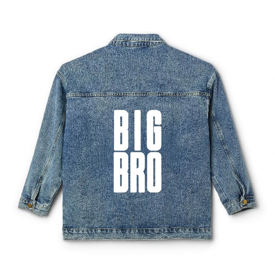 Big Bro Siblings Men Kids Adult Fraternity Frat Classic Women's Denim Jackets