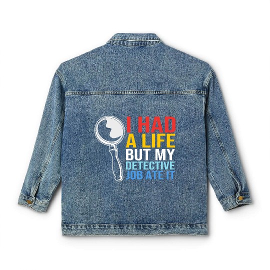 Crime Investigator Humor Funny Private Detective Classic Women's Denim Jackets