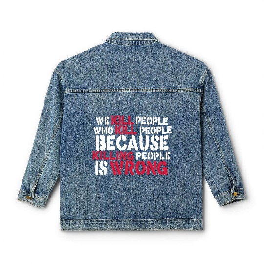Anti War Saying - Ukraine Russia Peace Classic Women's Denim Jackets