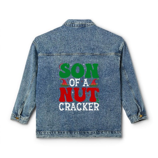 Son of a nut cracker Funny Christmas Classic Women's Denim Jackets
