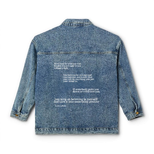 You have to be strong and courageous Classic Women's Denim Jackets