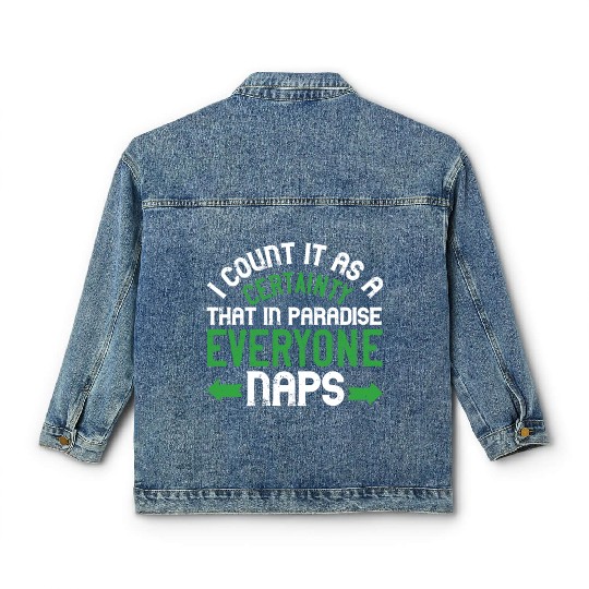 I count it as a certainty that in paradise, Classic Women's Denim Jackets