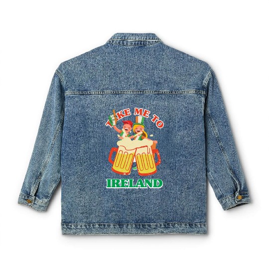 TAKE ME TO IRELAND Classic Women's Denim Jackets