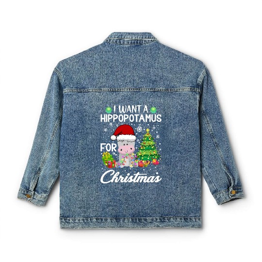 I Want A Hippopotamus For Christmas Hippo Classic Women's Denim Jackets