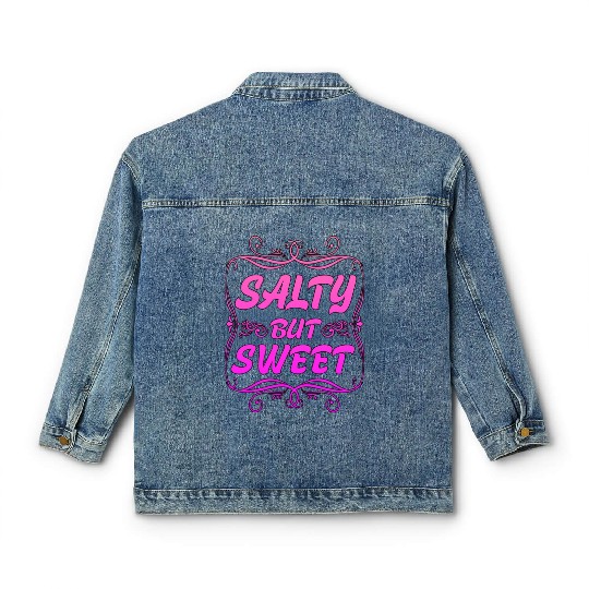 Salty But Sweet 8 Classic Women's Denim Jackets