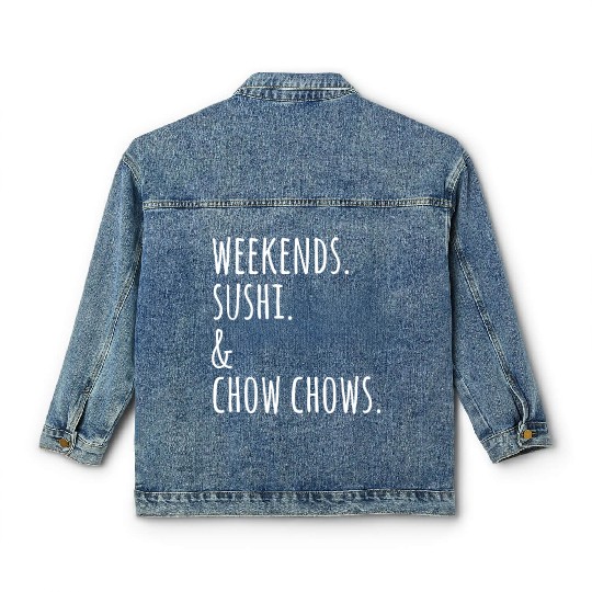 Weekends Sushi And Chow Chows Classic Women's Denim Jackets