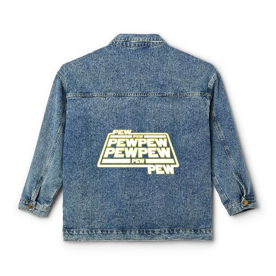 Pew Pew Pew Classic Women's Denim Jackets