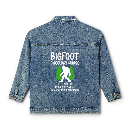 Bigfoot Party Supplies Bigfoot Oncology Nurse Classic Women's Denim Jackets
